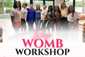 Wise Womb Workshop June 28th