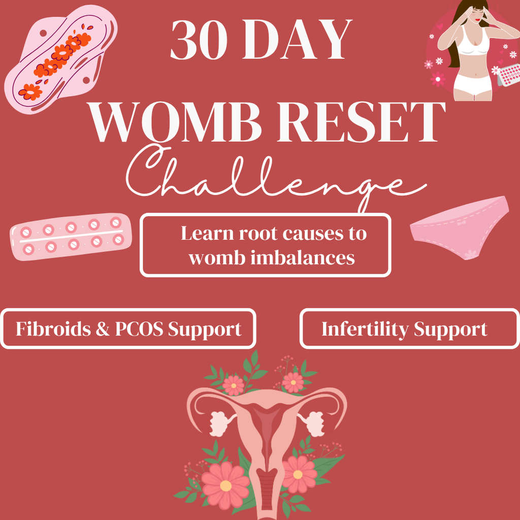 30 Day Womb Reset Challenge